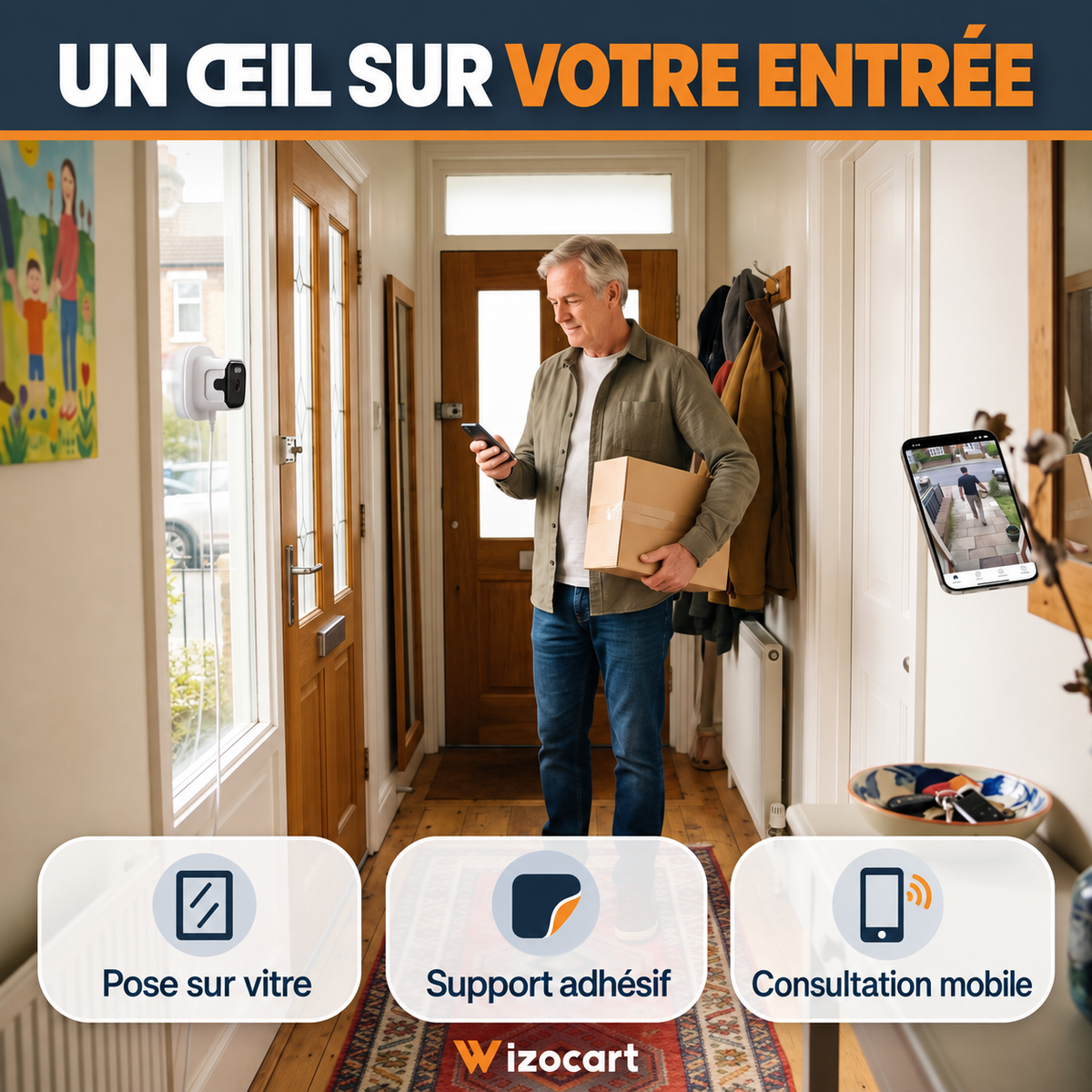 Caméra de fenêtre : illustration de la pose intérieure sur vitre et consultation mobile, avec logo Wizocart.